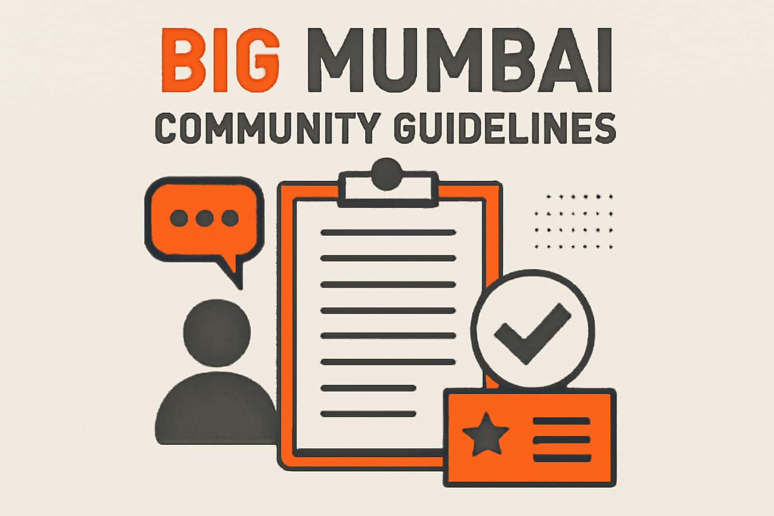 An informational graphic representing the Big Mumbai Community Guidelines.